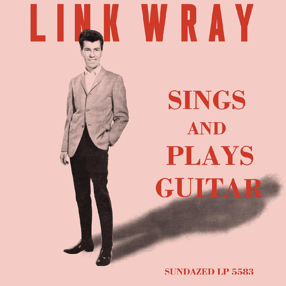 Link Wray Sings And Plays Guitar (PINK VINYL)