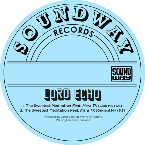 Lord Echo The Sweetest Meditation Remixes