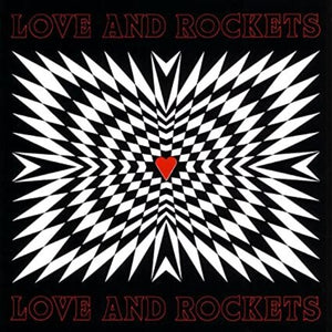 Love and Rockets Love And Rockets