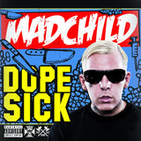 Madchild Dope Sick [Explicit Content] (Indie Exclusive, Colored Vinyl, White)