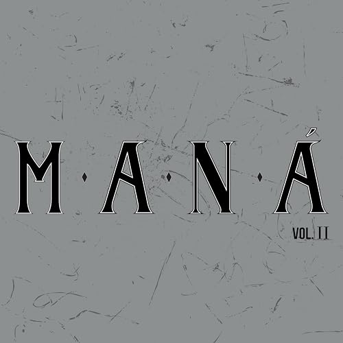 Mana Maná Remastered Vol. 2