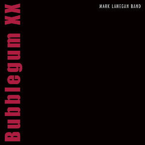 Mark Lanegan Bubblegum XX (Indie Exclusive, Colored Vinyl, Red) (2 Lp)