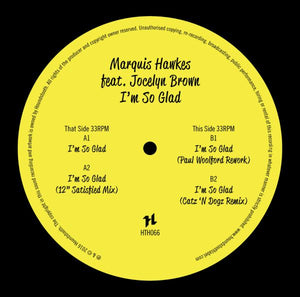 Marquis Hawkes I'm So Glad