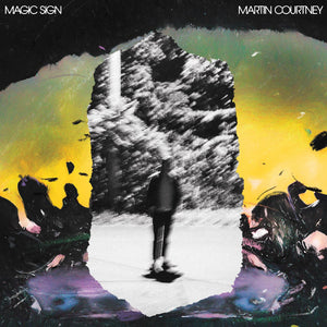 Martin Courtney Magic Sign