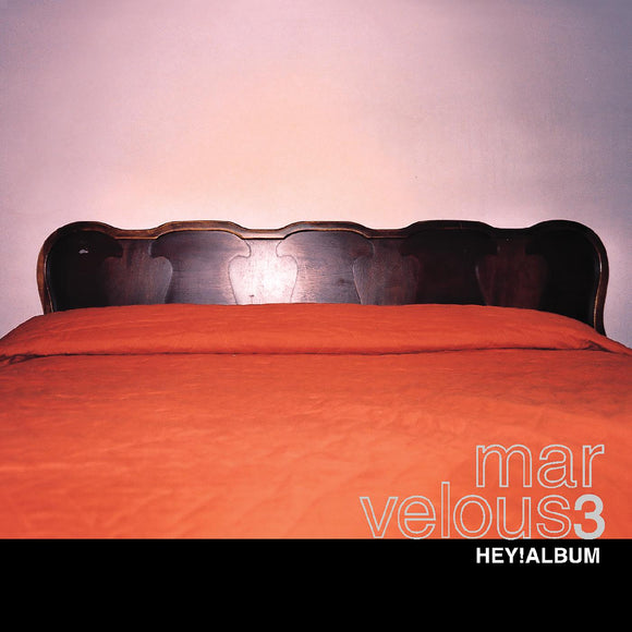 Marvelous 3 Hey!Album (PINK VINYL)