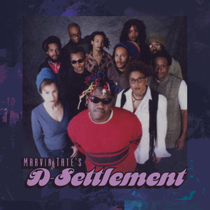 Marvin Tate's D-Settlement Marvin Tate's D-Settlement (DELUXE EDITION)