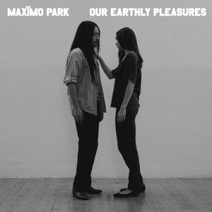 Maximo Park Our Earthly Pleasures (SILVER VINYL)