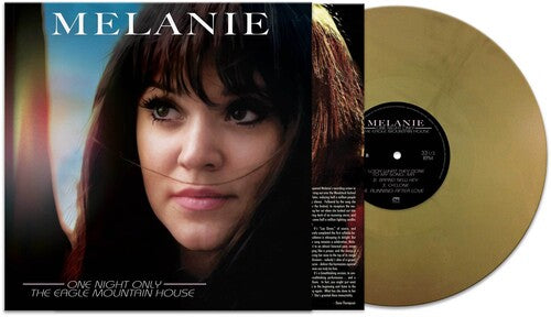 Melanie One Night Only: Eagle Mountain House (Gold Vinyl)