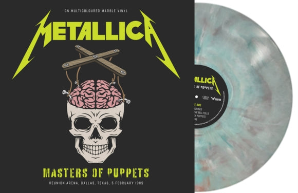 Metallica Master of Puppets: Reunion Arena, Dallas, Texas: February 5,1989 [Import]