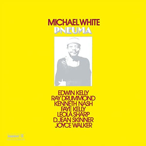 Michael White Pneuma [LP]