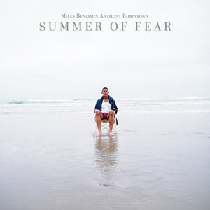 Miles Benjamin Anthony Robinson Summer Of Fear