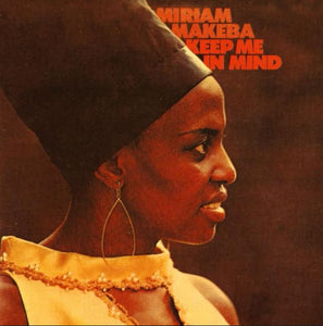 Miriam Makeba Keep Me In Mind