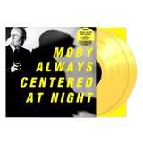 Moby Always Centered At Night (Indie Exclusive, Limited Edition, Yellow Vinyl) (2 Lp's)