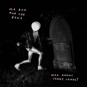 Mr Ben and The Bens Who Knows Jenny Jones (COLOR VINYL)