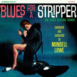 Mundell Lowe Blues for a Stripper (SHEER CYAN VINYL)