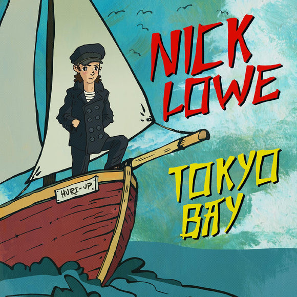 Nick Lowe Tokyo Bay/Crying Inside (LIMITED DOUBLE 7 INCH)