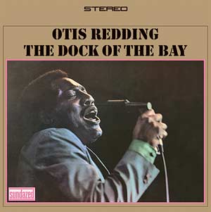 Otis Redding The Dock Of The Bay
