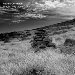 Patrick Cornelius Acadia: Way Of The Cairns (WHITE & BLACK VINYL)