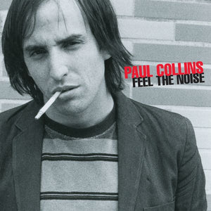 Paul Collins Feel The Noise