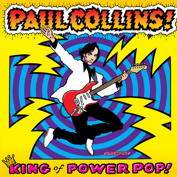 Paul Collins King Of Power Pop!