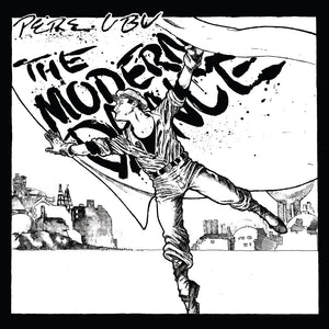 Pere Ubu The Modern Dance