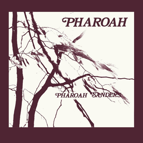 Pharoah Sanders Pharoah (DELUXE EDITION)