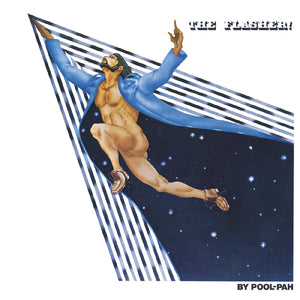 Pool-Pah The Flasher (BLACK WITH WHITE SWIRL "NIGHT SKY" VINYL)