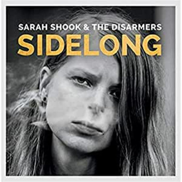 Sarah & The Disarmers Shook Sidelong