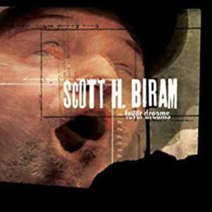 Scott H. Biram Fever Dreams