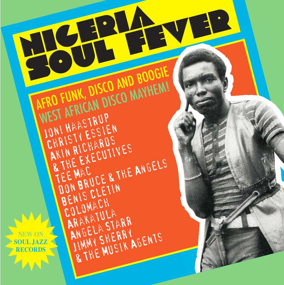 Soul Jazz Records Presents Nigeria Soul Fever