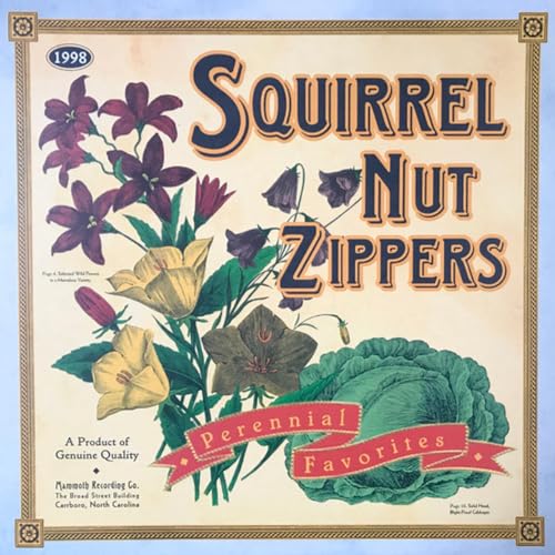 Squirrel Nut Zippers Perennial Favorites [LP]