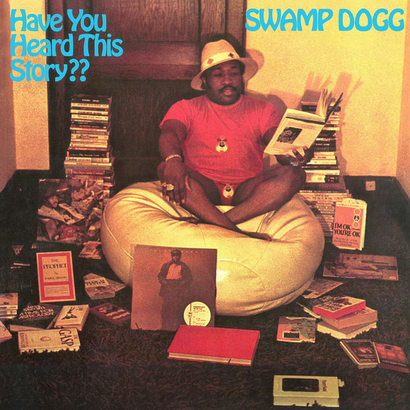 Swamp Dogg Have You Heard This Story? (BLUE VINYL)