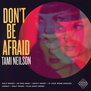 Tami Neilson Don't Be Afraid