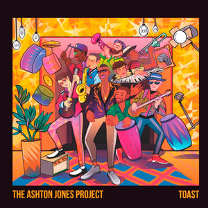 The Ashton Jones Project Toast