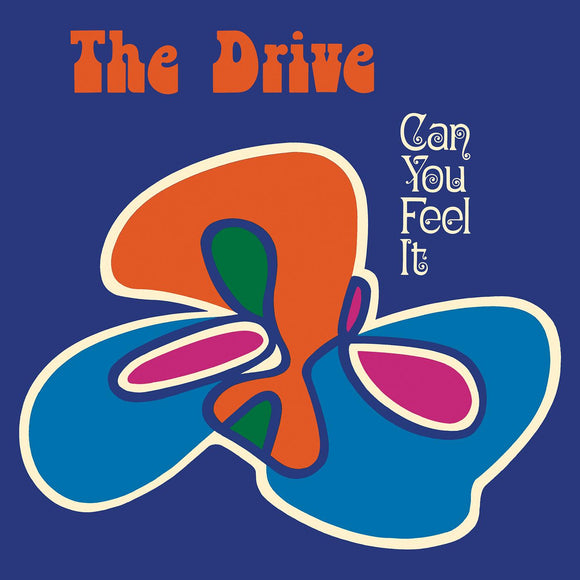 The Drive Can You Feel It?