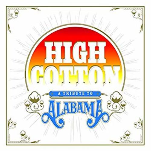Various Artists High Cotton: A Tribute To Alabama (COLOR VINYL)