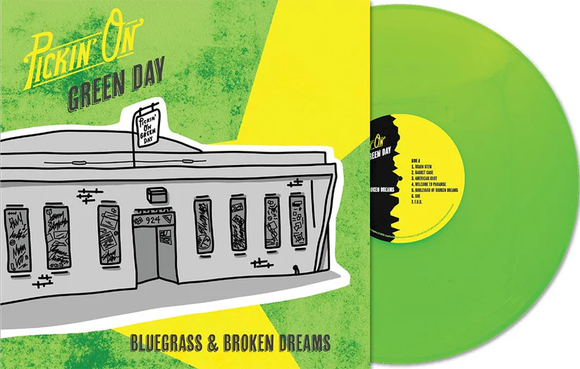 Various Artists Pickin' On Green Day: Bluegrass & Broken Dreams (Toxic Green Vinyl RSD Essential)