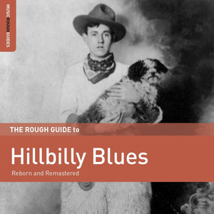 Various Artists Rough Guide To Hillbilly Blues