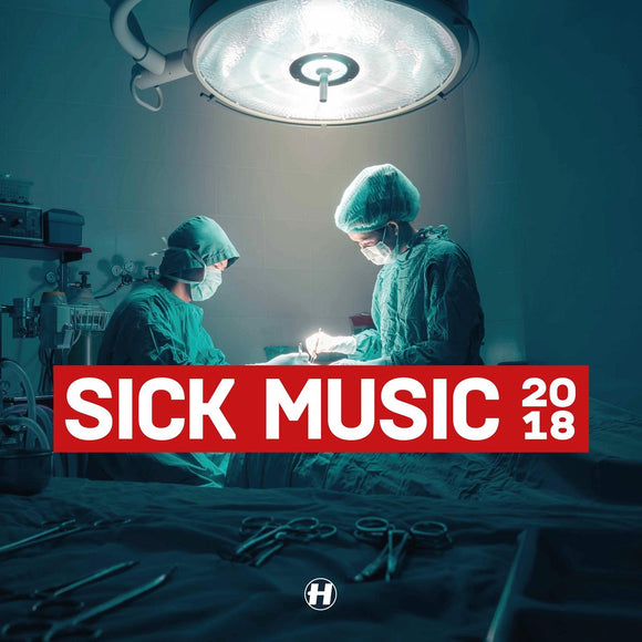 Various Artists Sick Music 2018