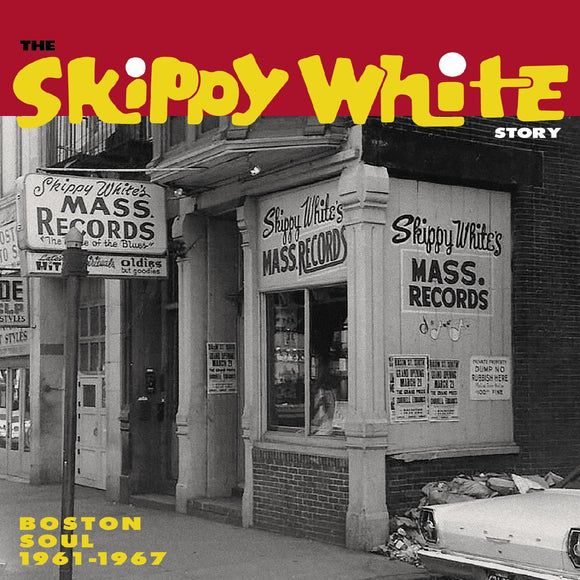 Various Artists The Skippy White Story: Boston Soul 1961-1967