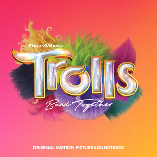 Various Artists Trolls: Band Together (Original Soundtrack) (150 Gram Vinyl)