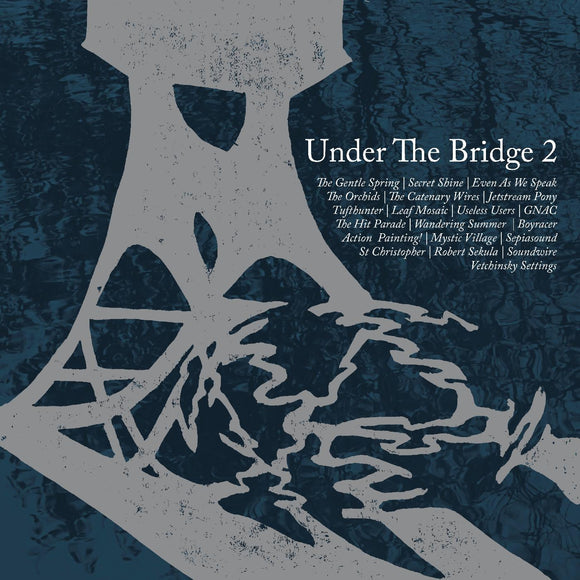 Various Artists Under The Bridge 2