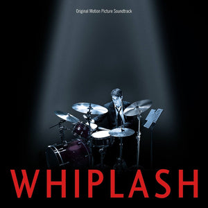 Various Artists Whiplash (Original Motion Picture Soundtrack)