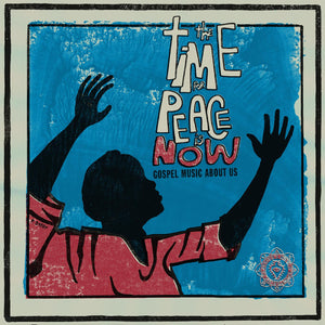 Various Artists World Spirituality Classics 2:The Time For Peace Is Now