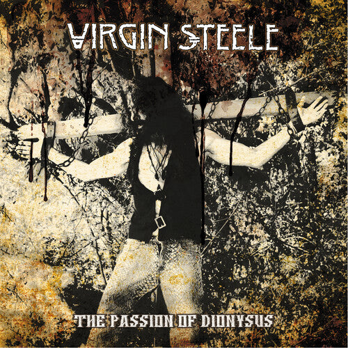 Virgin Steele The Passion Of Dionysus