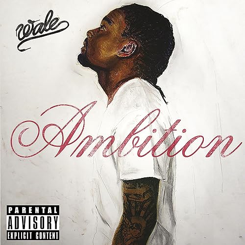 Wale Ambition