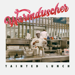 Warmduscher Tainted Lunch