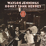 Waylon Jennings Honky Tonk Heroes (Limited Edition, Rust Colored Vinyl)