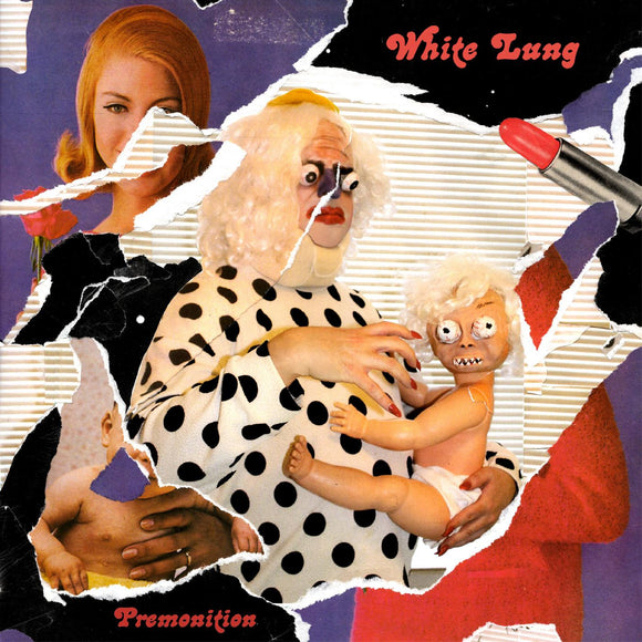 White Lung Premonition