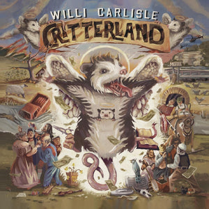 Willi Carlisle Critterland